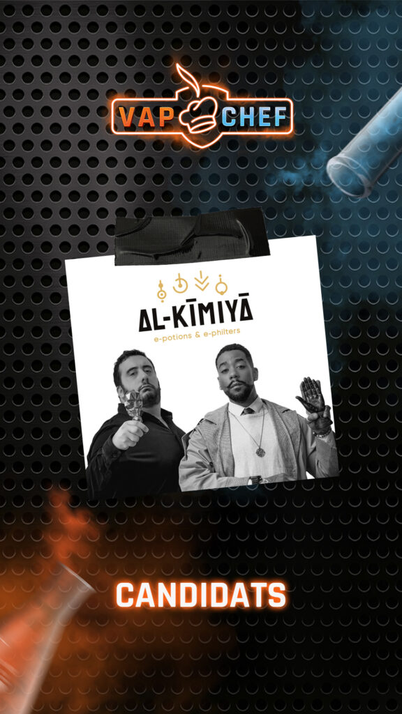 Vap chef édition 2026 - candidat Al-Kimiya
